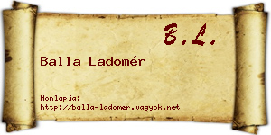 Balla Ladomér névjegykártya